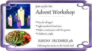 Advent Workshop & Luncheon @ Parish Hall